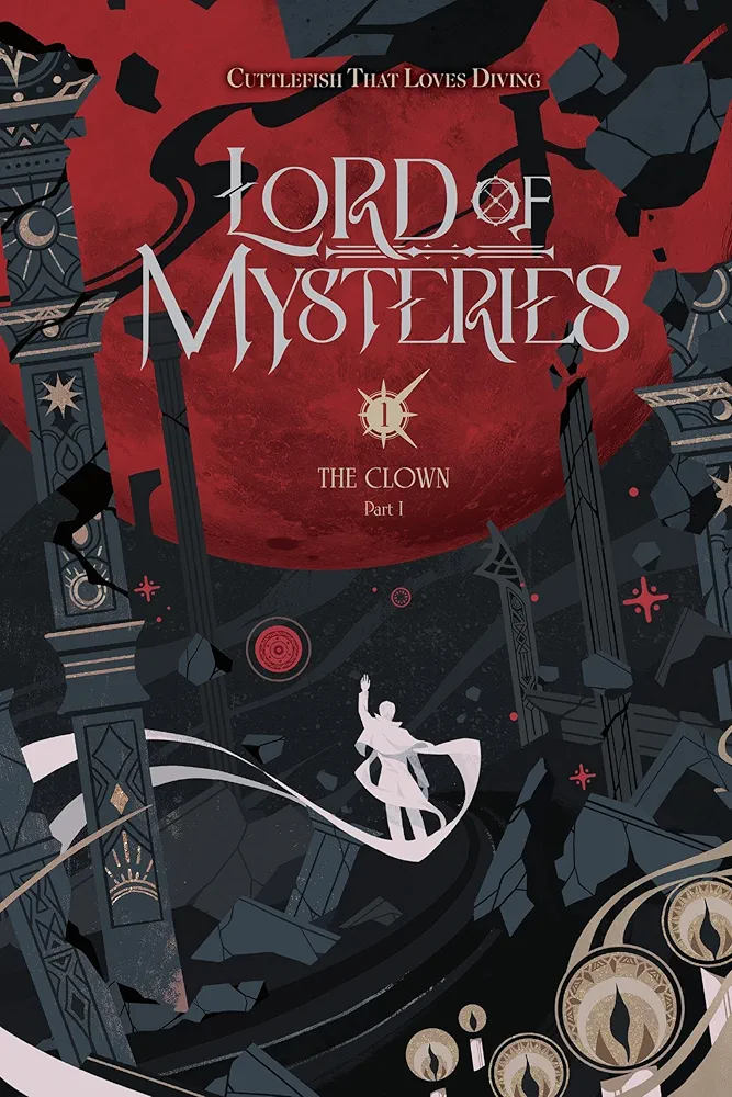 Lord of Mysteries, Vol. 1: The Clown, Part I (Lord of Mysteries, 1)