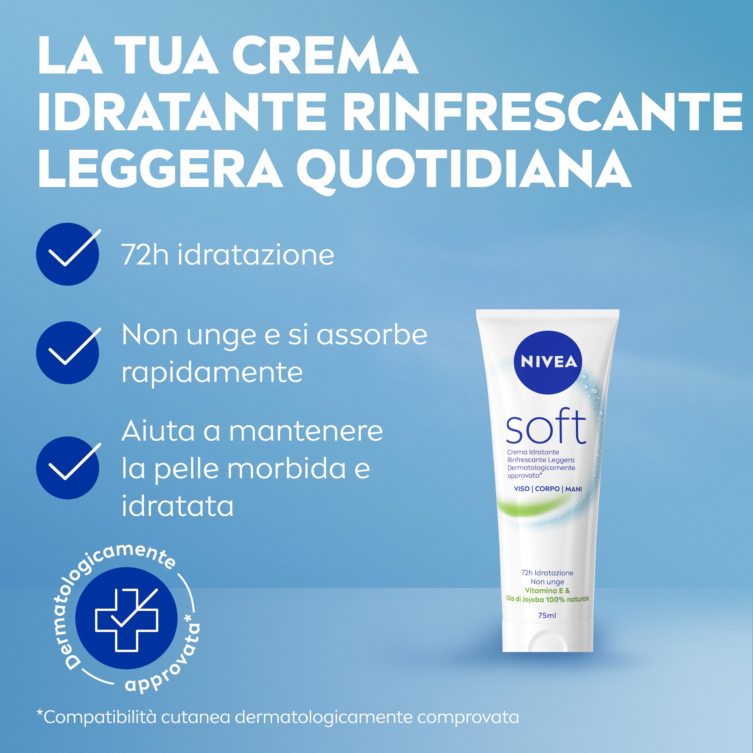 NIVEA Soft Tubo 75 ml, Crema idratante corpo, viso e mani per 72 ore, Crema multiuso rifrescante con Vitamina E e Olio di Jojoba, Assorbimento rapido, Per uso quotidiano, Per tutti i tipi di pelle