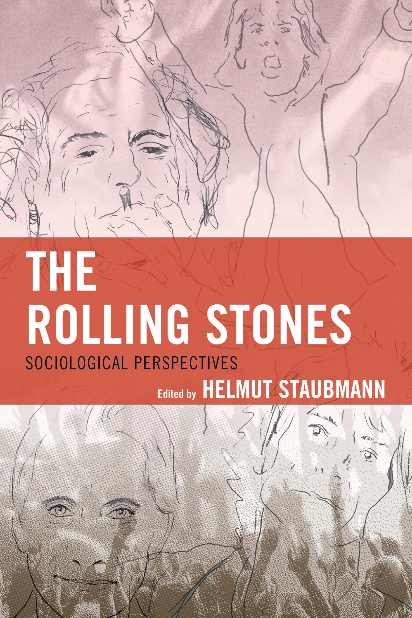 The Rolling Stones Sociological Perspectives lecture de chevet rock