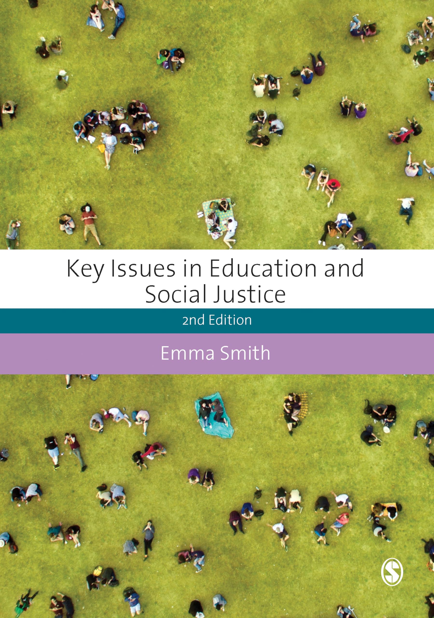 Key Issues in Education and Social Justice by Emma Smith PAPERBACK 9781526402721