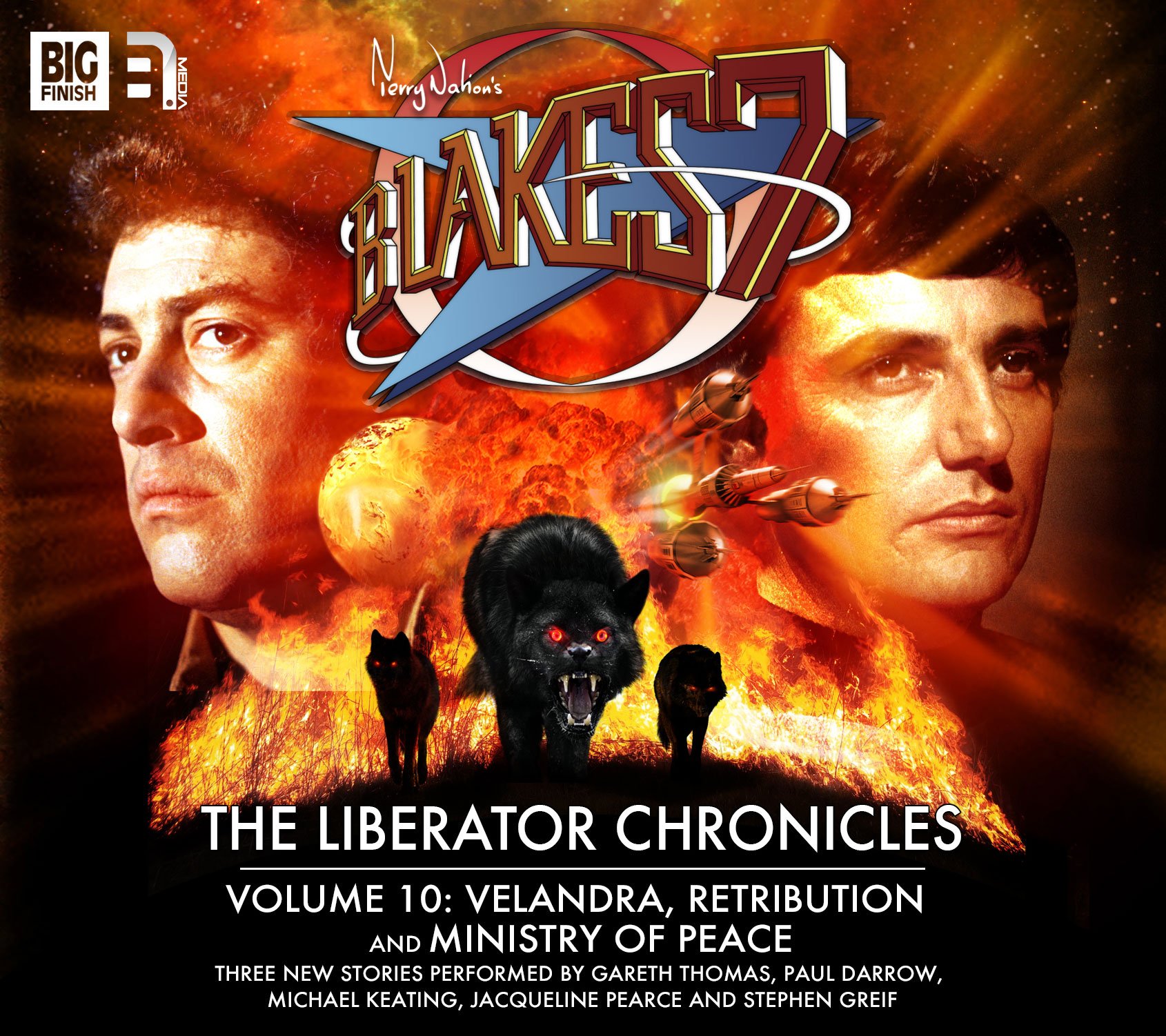 Liberator Chronicles : Velandra / Retribution / Ministry of Peace Volume 10