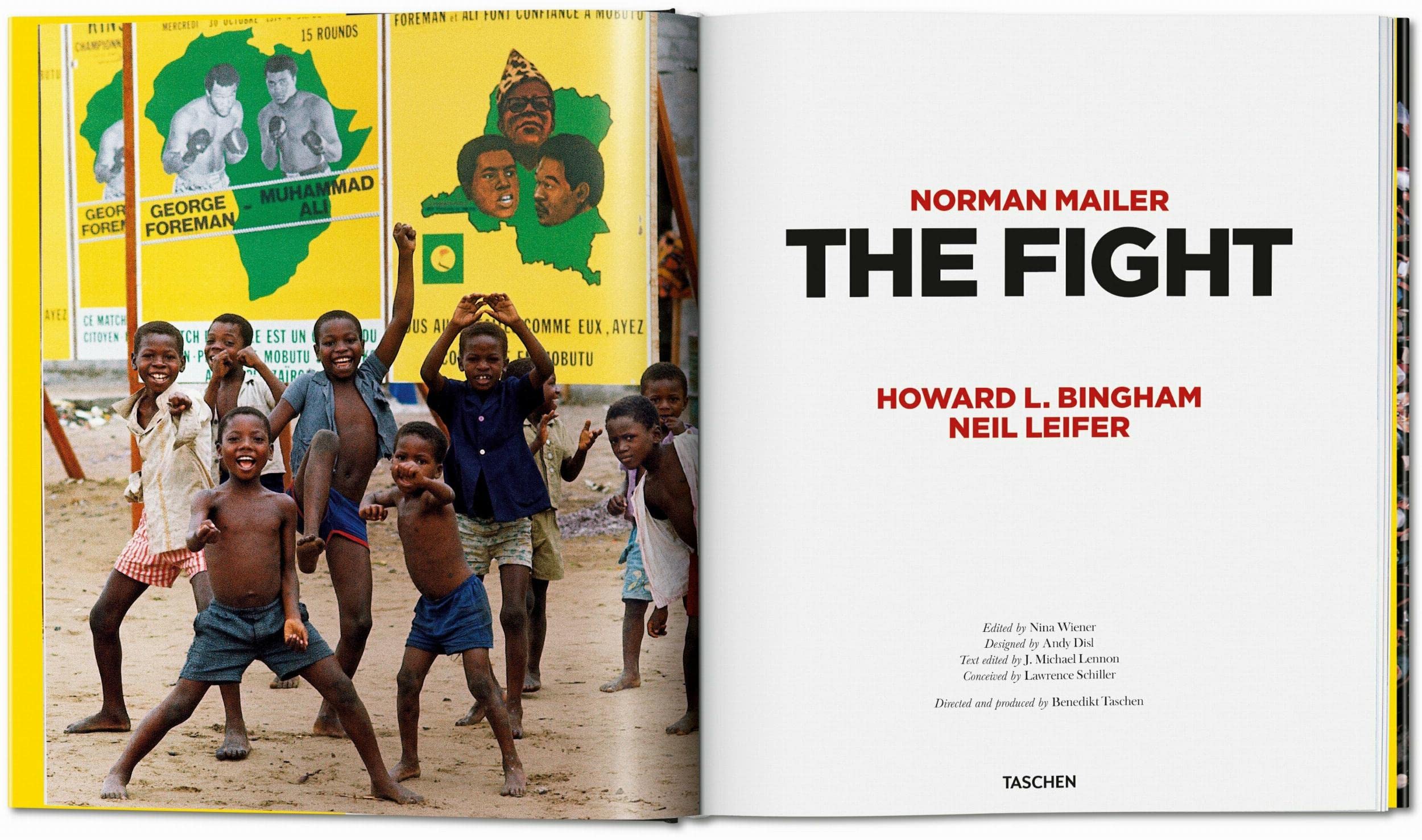 Norman Mailer. Neil Leifer. Howard L. Bingham. The Fight (Photography Book)