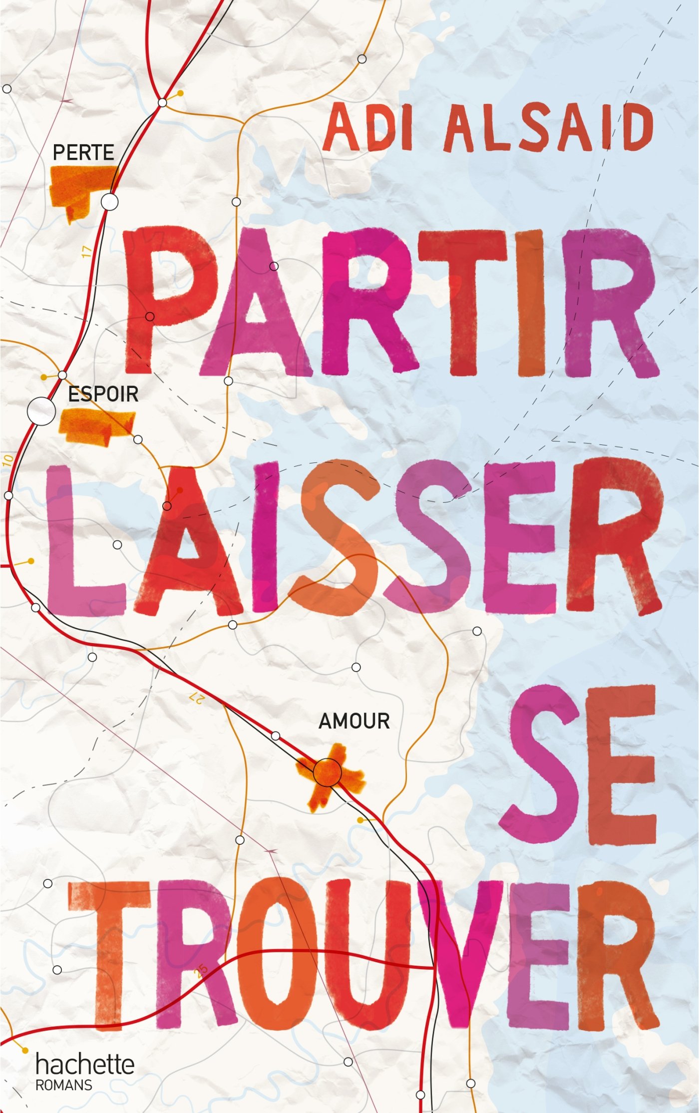 Partir laisser se trouver (French Edition)