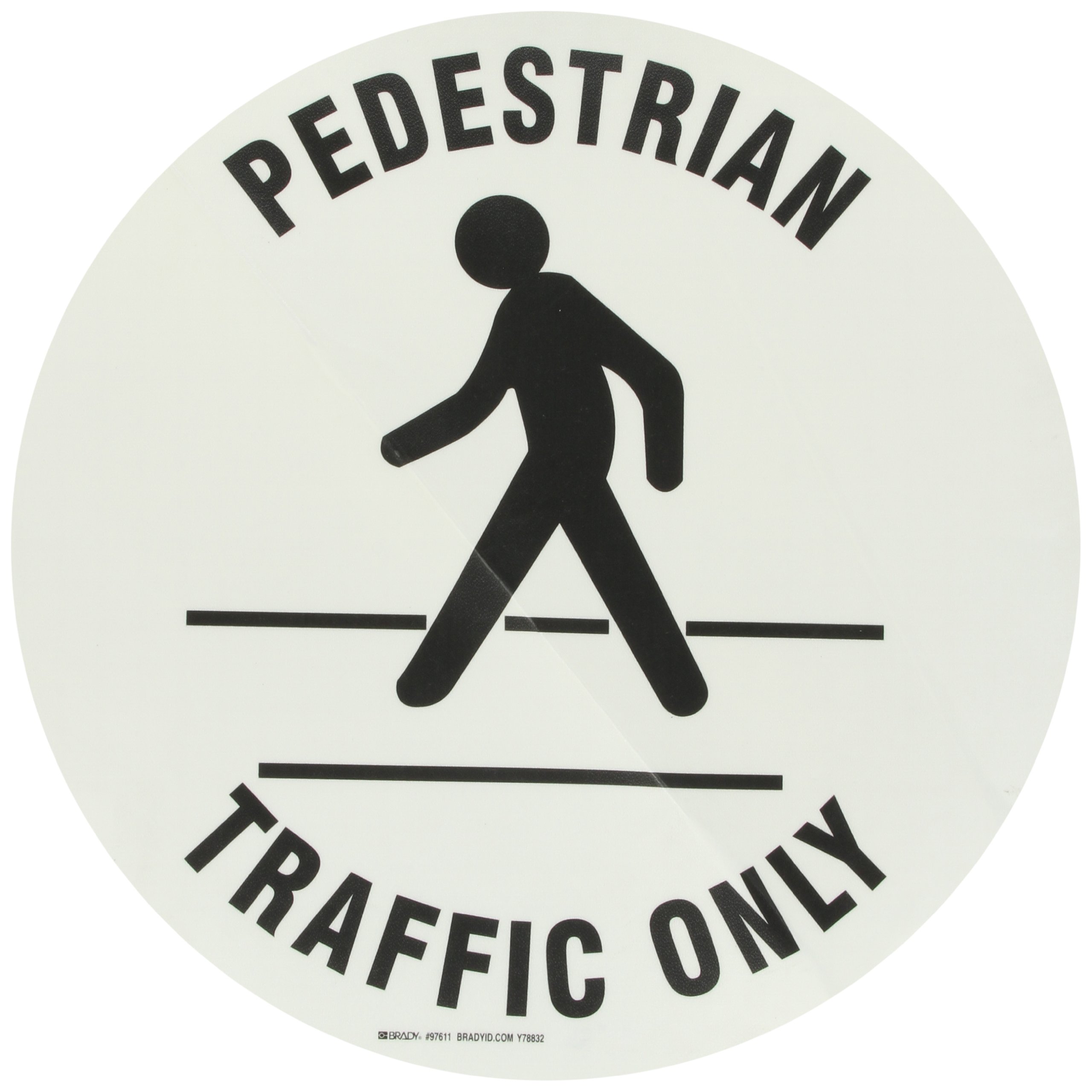 Brady 97611 17 cm de diámetro, vinilo película con claro, mate antideslizante Overlaminate, Negro sobre blanco suelo seguridad Sign, Legend peatones sólo de tráfico (con pictogramas)