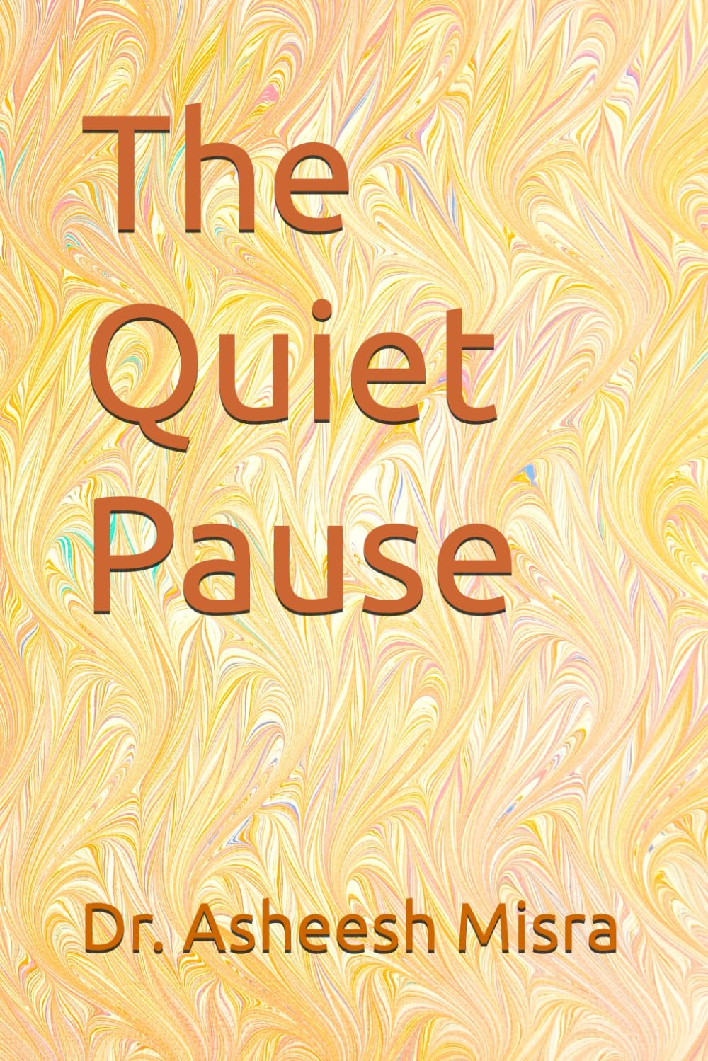 The Quiet Pause