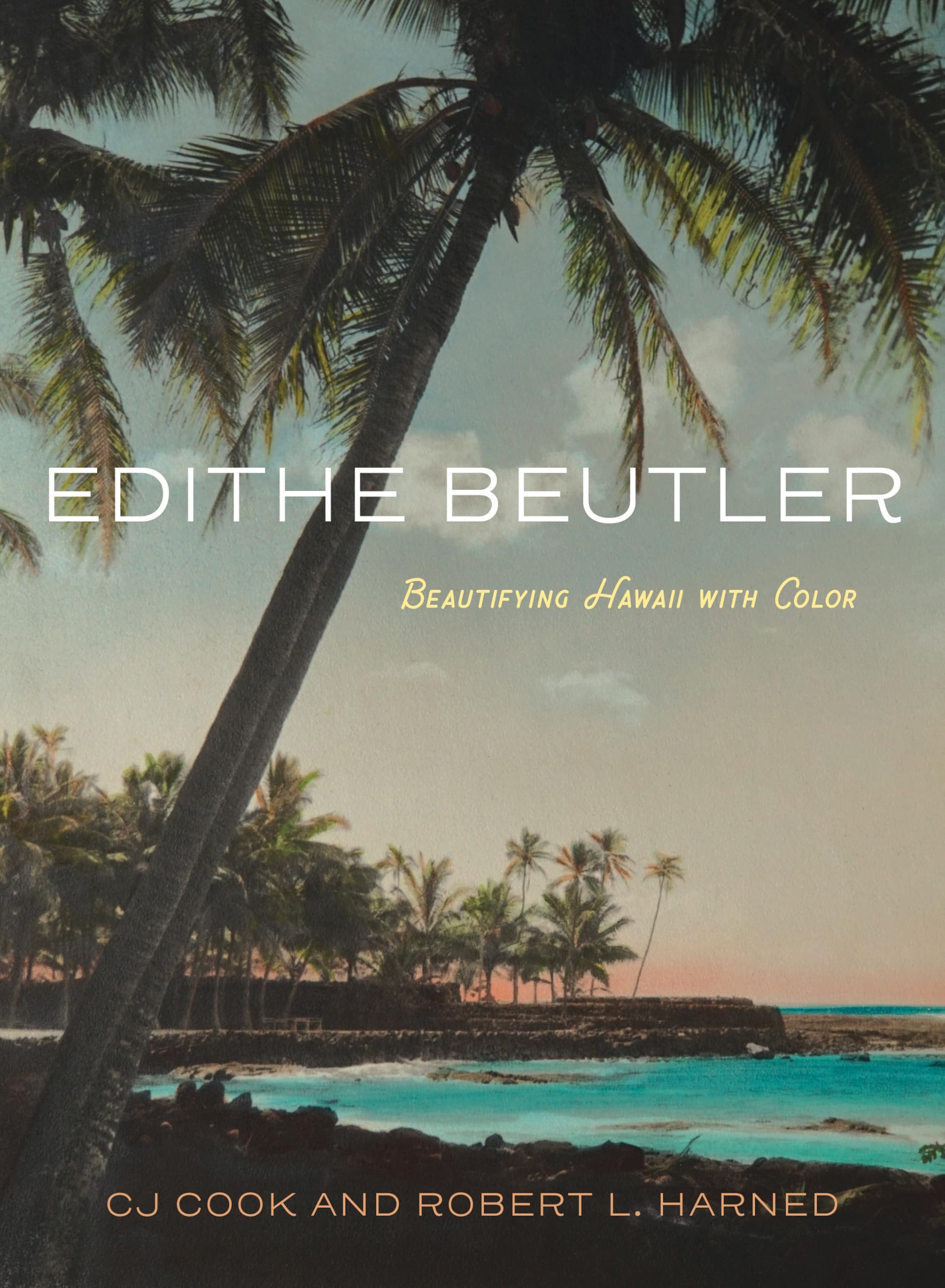 Edithe Beutler: Beautifying Hawaii with Color (Artists of the South Pacific)