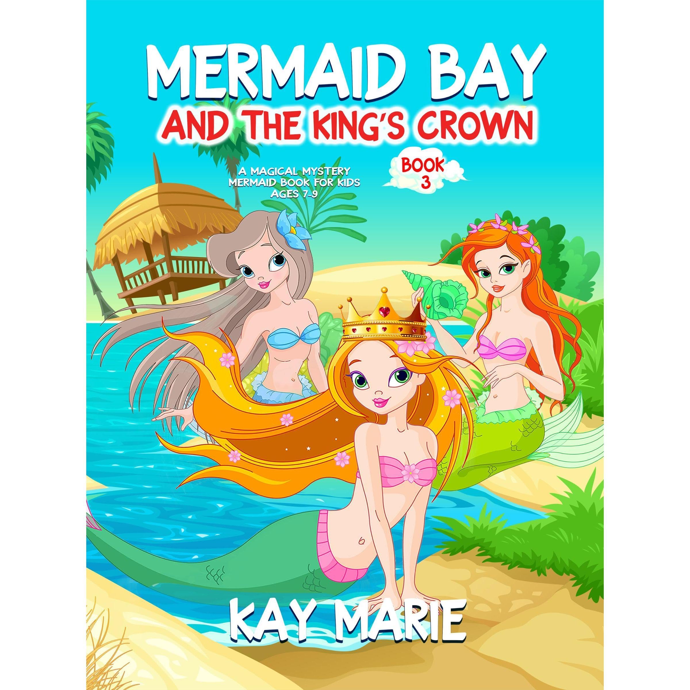 Mermaid Bay and the King's Crown