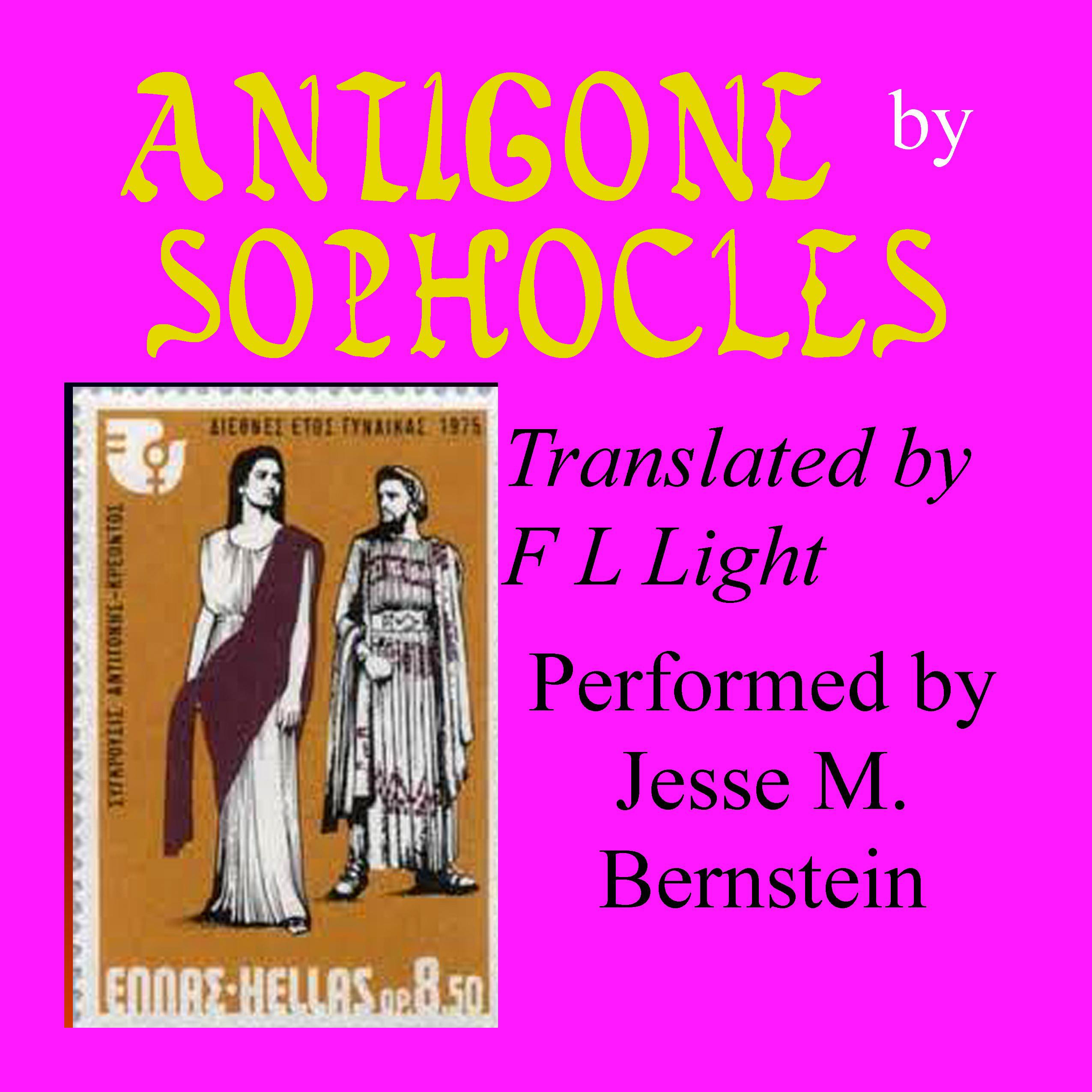 Antigone: Translated by F. L. Light