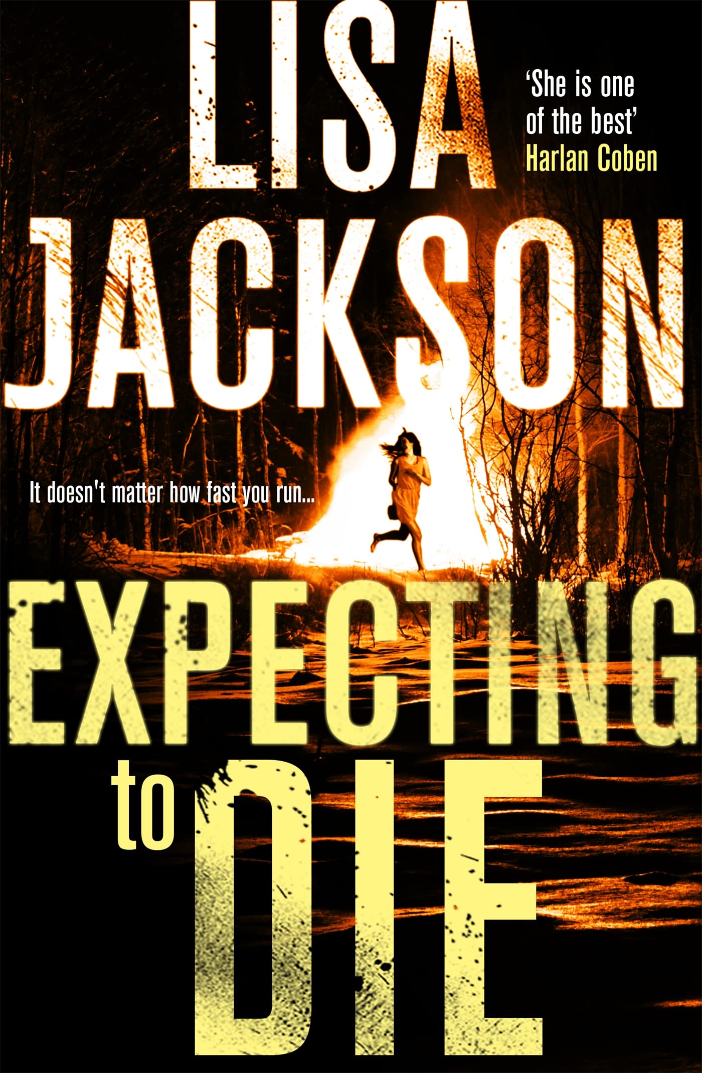 Expecting to Die : A totally gripping and heart-pounding crime thriller novel full of twists and turns from bestselling author Lisa Jackson