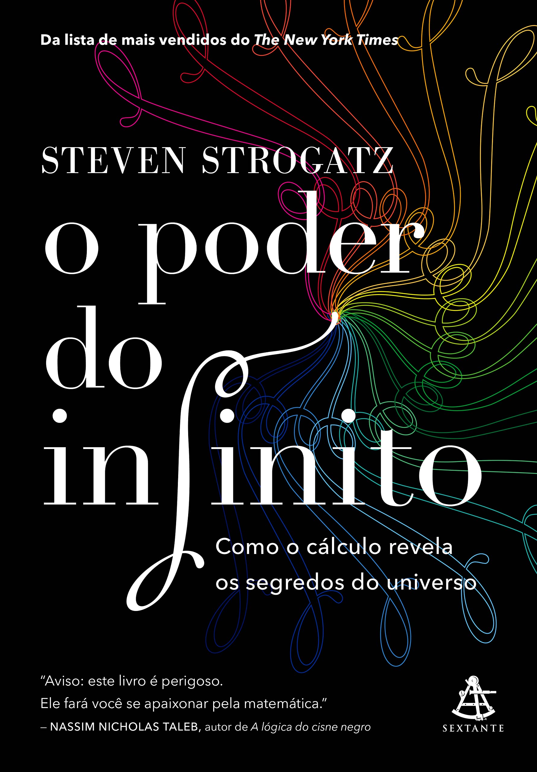 O poder do infinito: Como o cálculo revela os segredos do universo (Portuguese Edition)