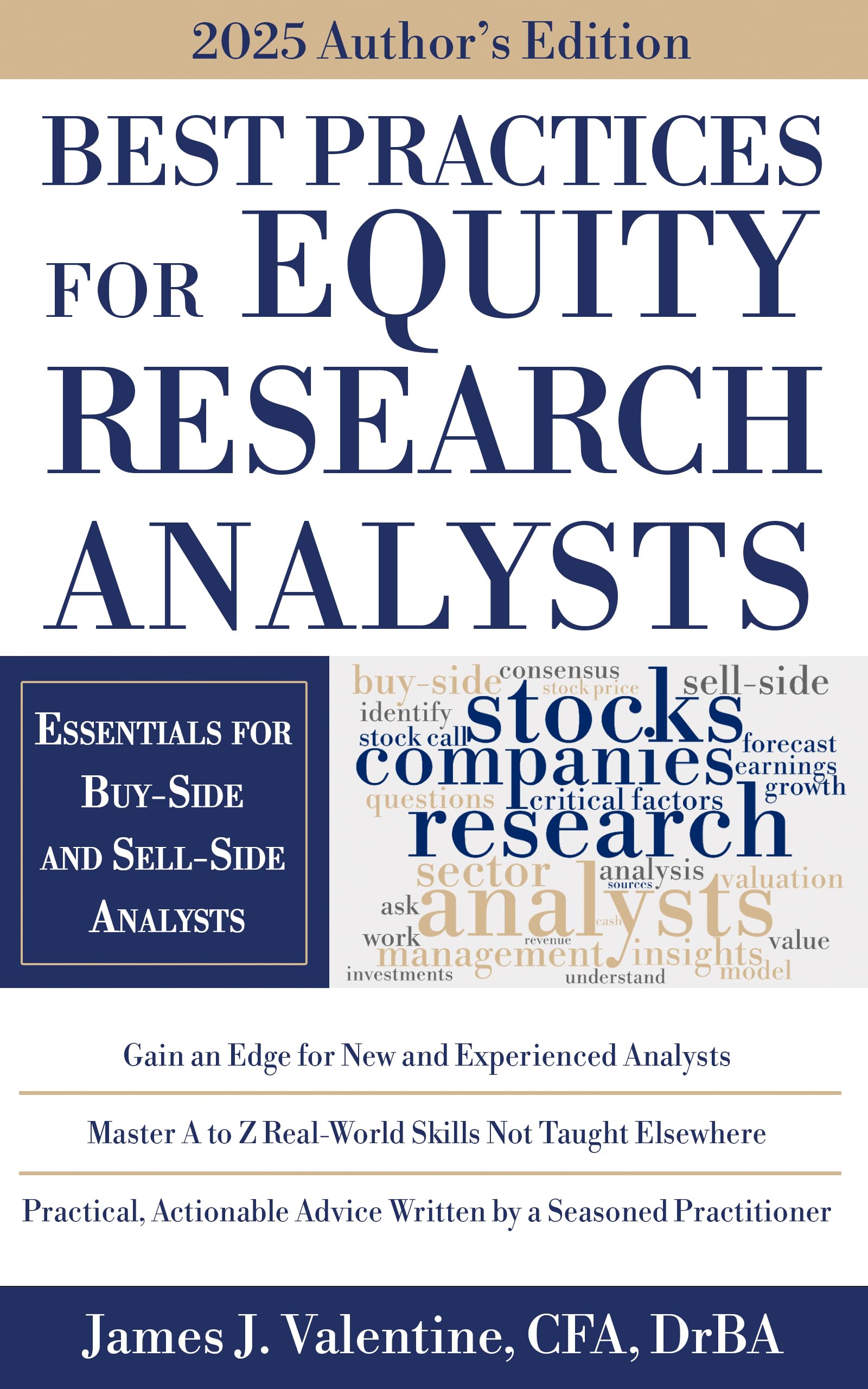 Best Practices for Equity Research Analysts: Essentials for Buy-Side and Sell-Side Analysts