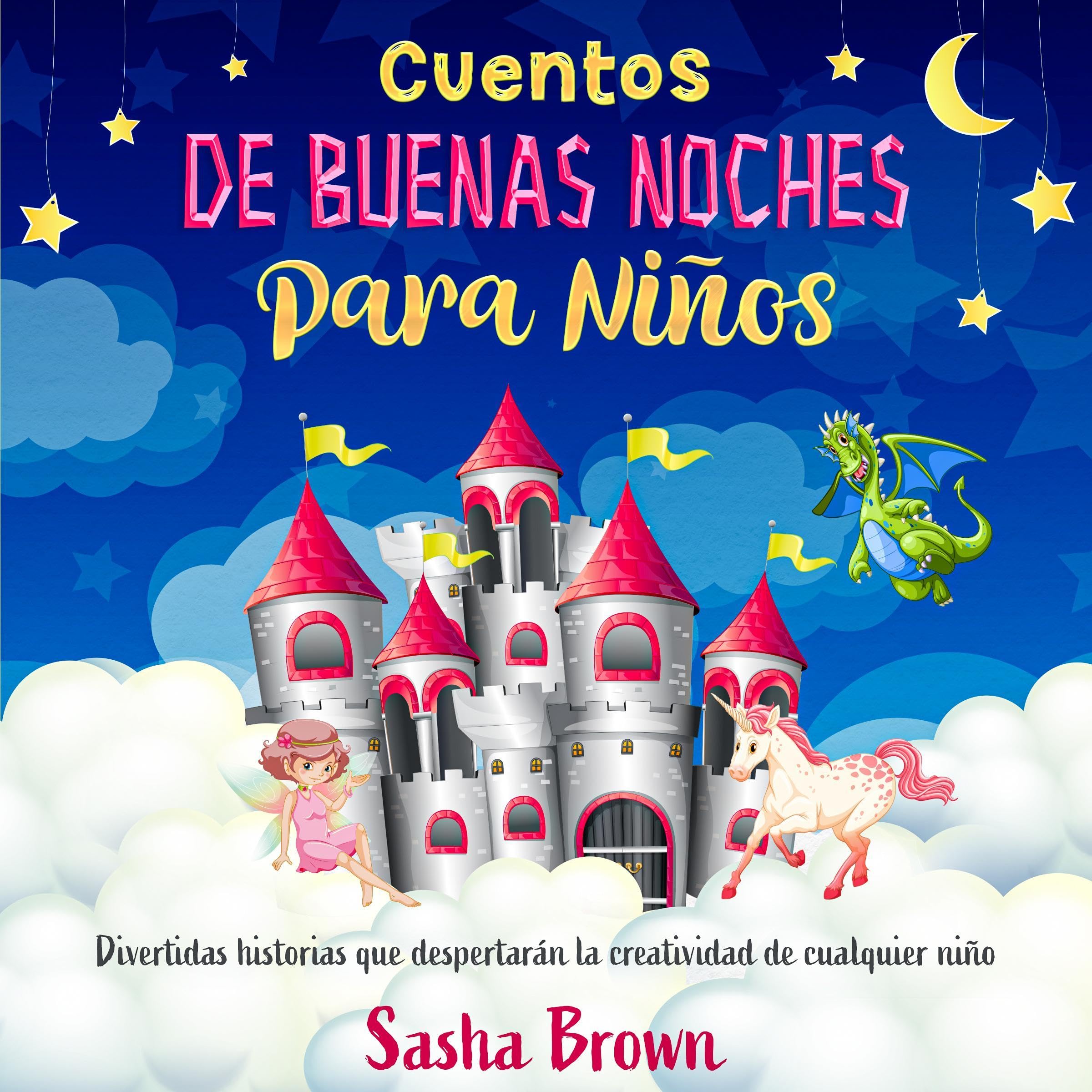 Cover art for Cuentos de buenas noches para niños [Good Night Stories for Children]