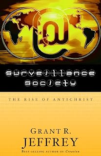 Surveillance Society: The Rise of Antichrist