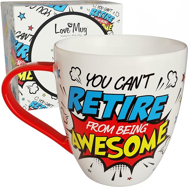 Love Mug: Retirement Mug and Retirement Gifts for Women. Retirement Gifts for Men and Funny Gifts for Retirement, Novelty Retirement Gifts