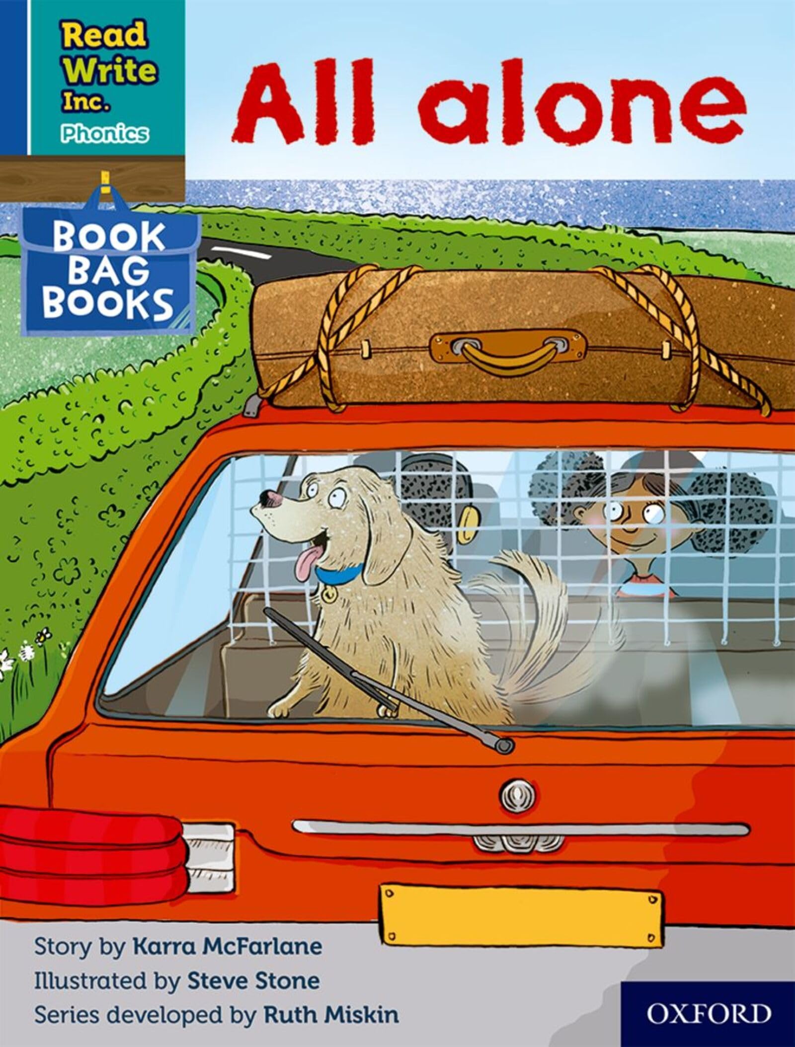 All alone (Blue Set 6 Book Bag Book 10) (Read Write Inc. Phonics)