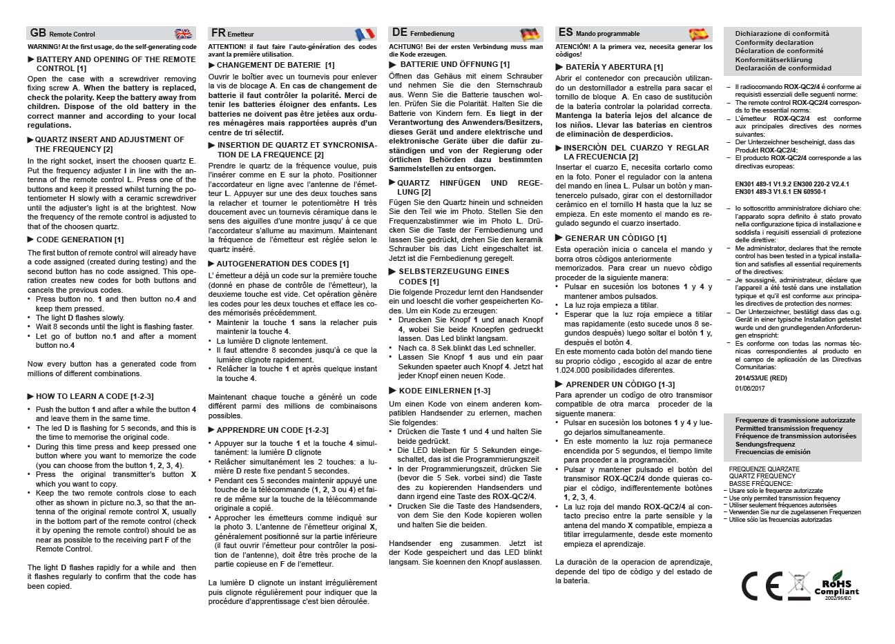 ROX QC4 Radiocomando Quarzato 4 tasti 30.900 Mhz