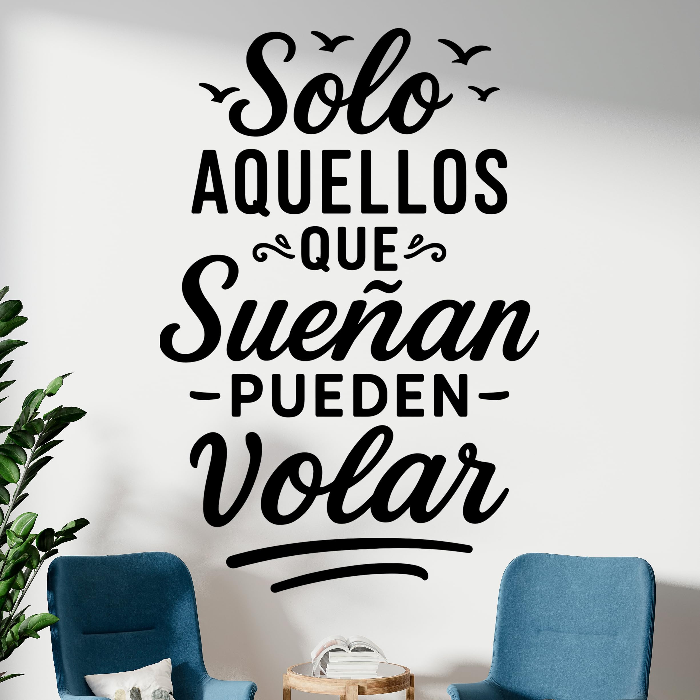 Vinilo Decorativo con Frase Inspiradora "Solo Aquellos Que Sueñan Pueden Volar", Pegatina Motivacional para Dormitorio, Oficina o Estudio, Adhesivo de Pared con Mensaje Positivo (Negro, 120 x 80 cm)