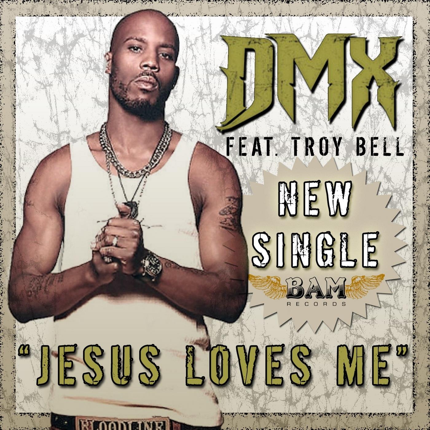 Dmx Featuring Troy Bell
