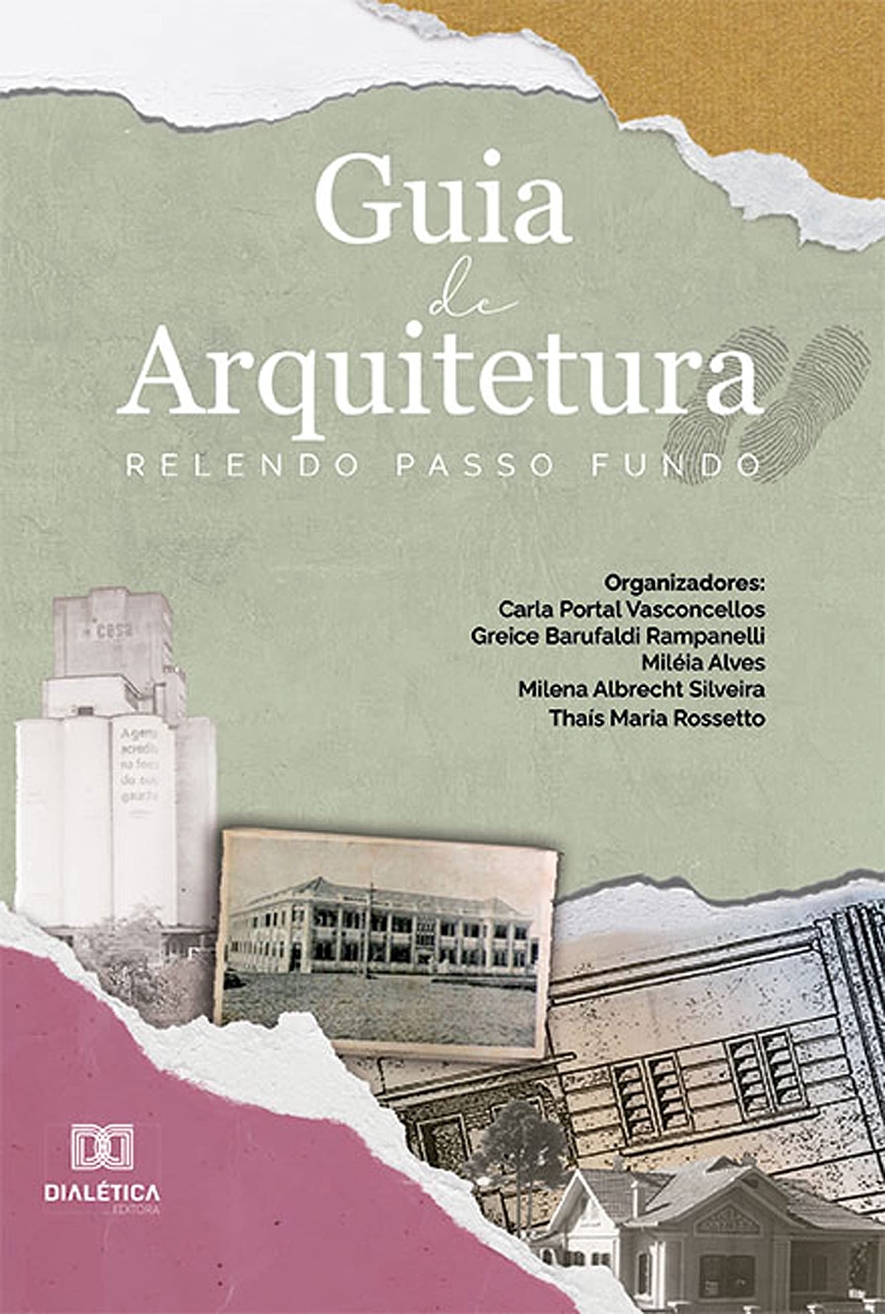 Guia de Arquitetura Passo Fundo livre d'architecture brésilienne en portugais