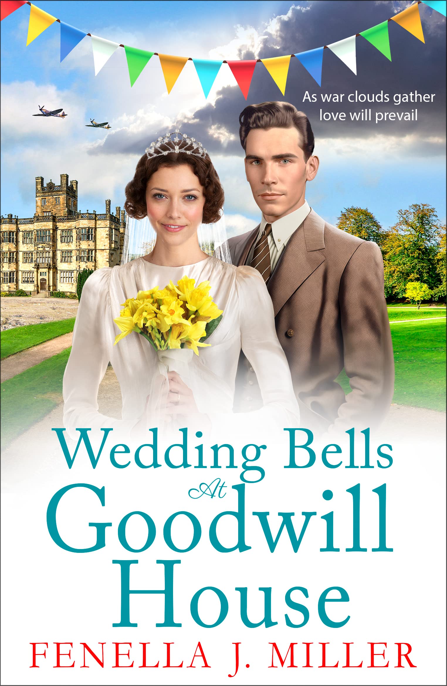 Wedding Bells at Goodwill House: A heartwarming instalment in Fenella J. Miller's Goodwill House historical saga series