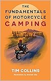 Cover of The Fundamentals of Motorcycle Camping