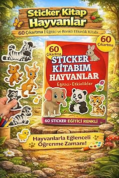 Sticker Kitab m Hayvanlar   60 Renkli  kartma ile E itici Etkinlik Kitab