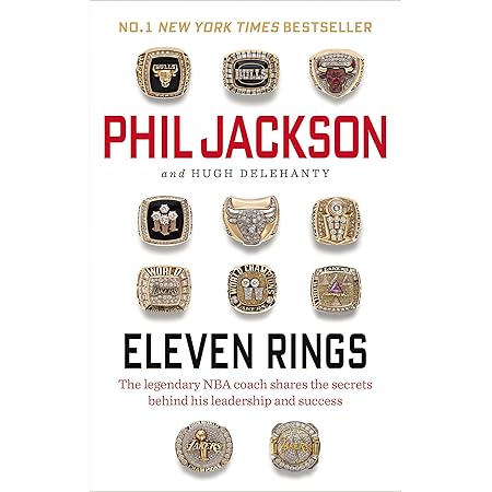 Eleven Rings : Jackson, Phil: Amazon.co.uk: Books