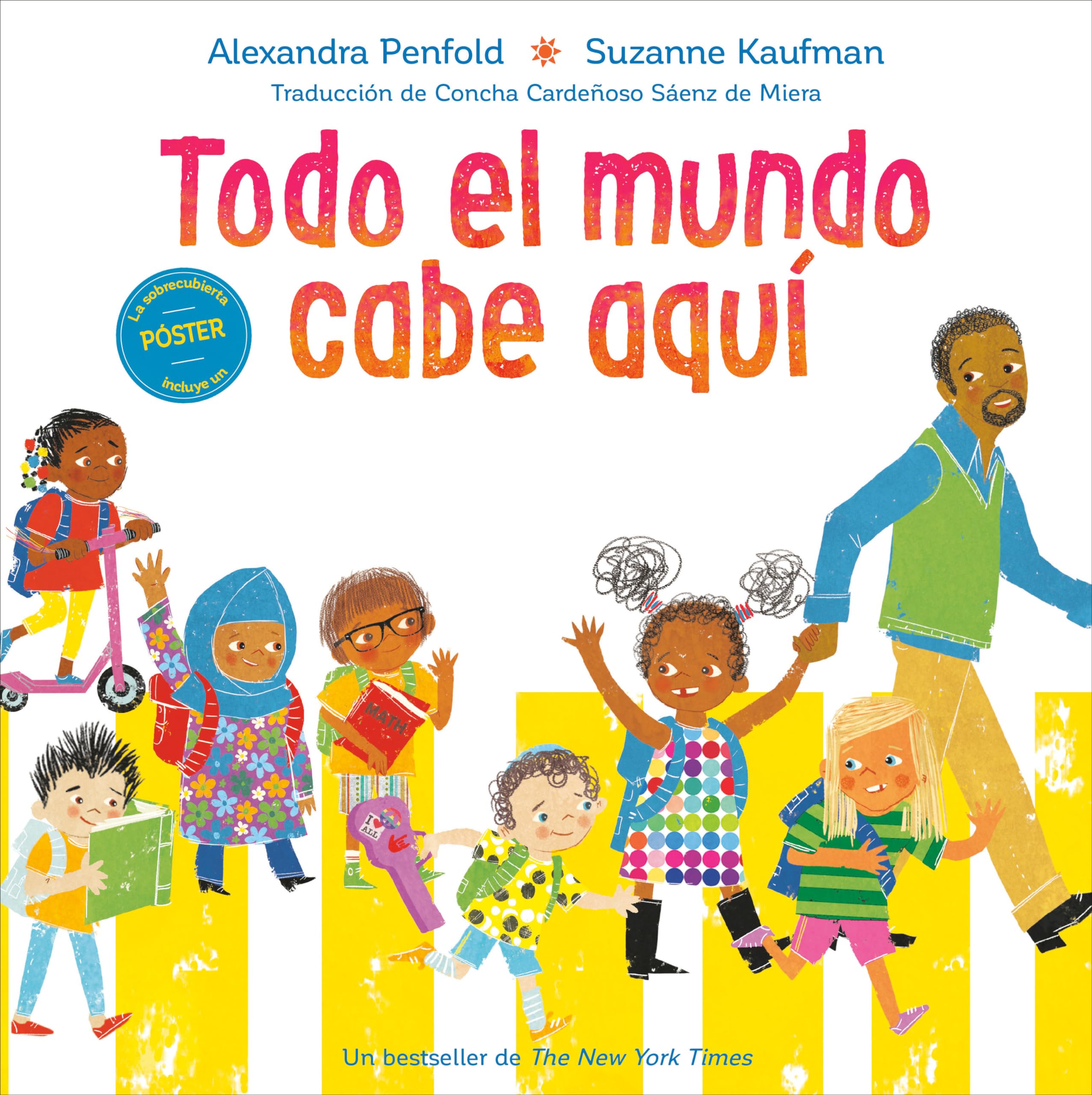 Todo el mundo cabe aqui (An All Are Welcome Book) (Spanish Edition)