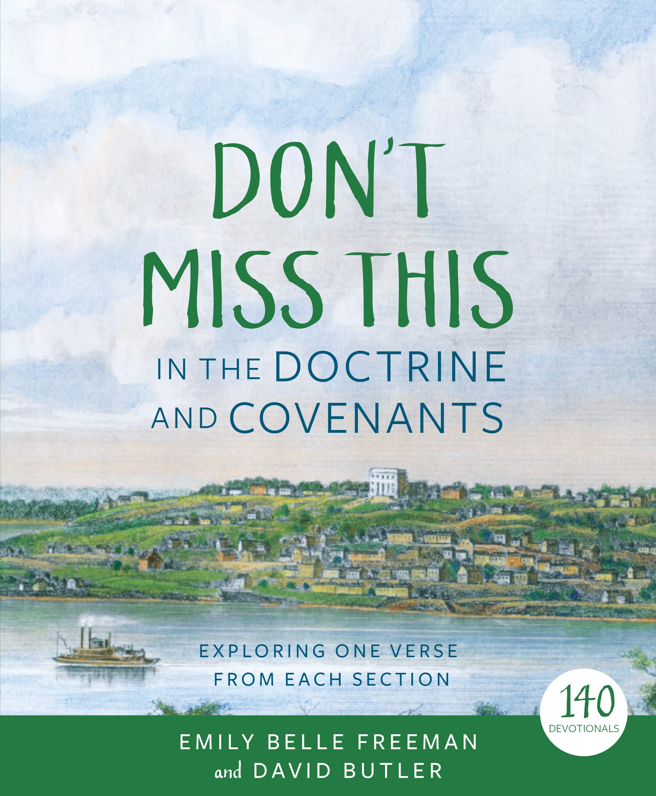 Buy Don't Miss This in the Doctrine and Covenants: Exploring One Verse from Each Section — BookShops.in