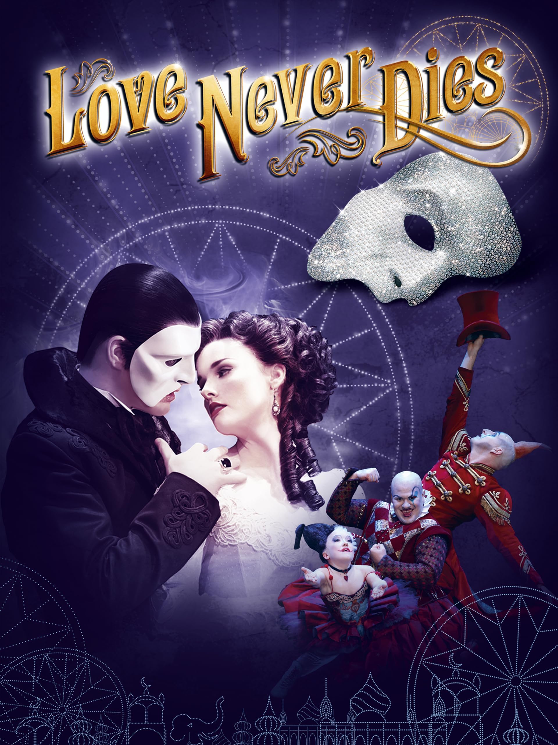 Andrew Lloyd Webber's Love Never Dies