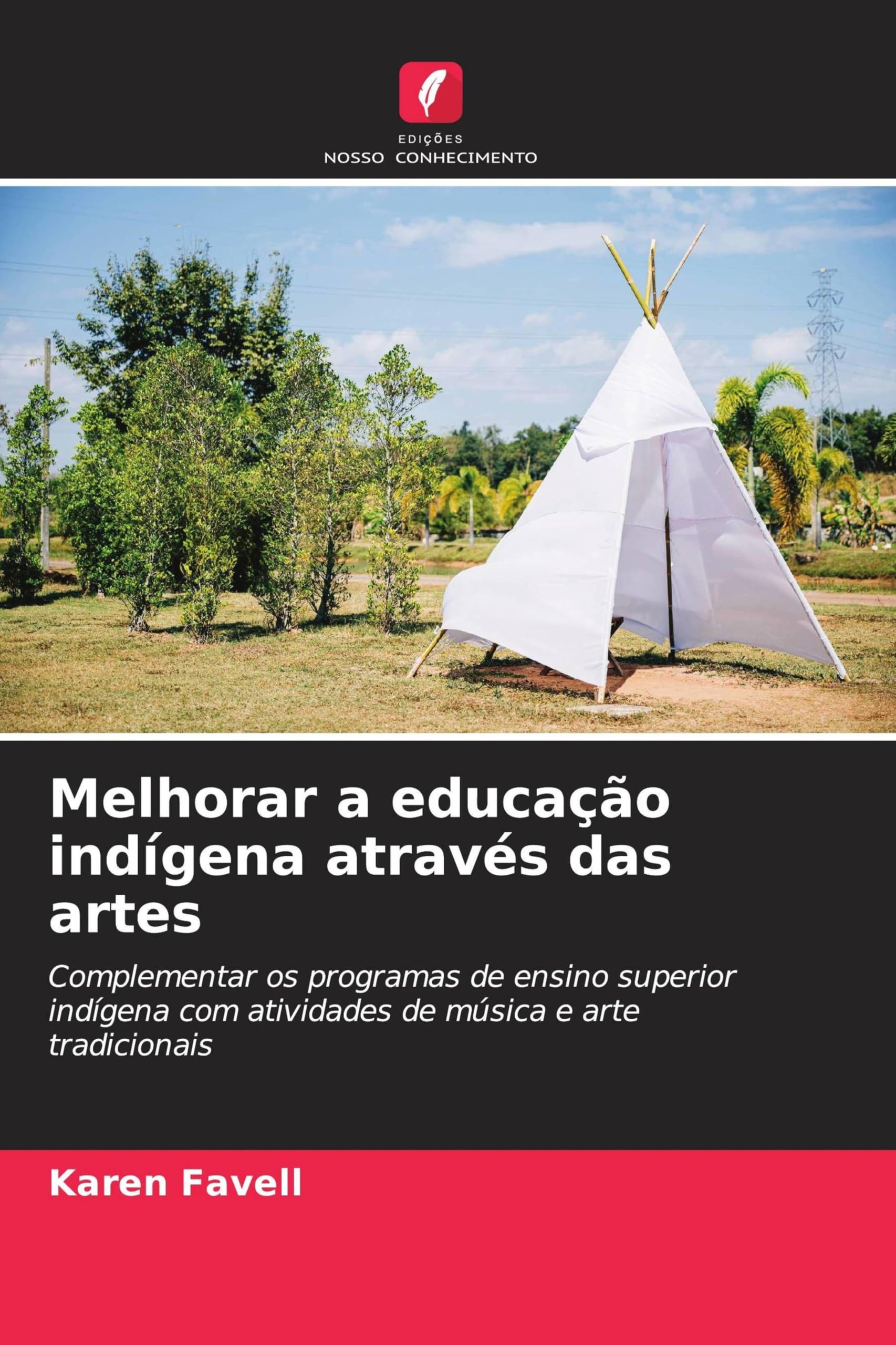 Melhorar a educação indígena através das artes: Complementar os programas de ensino superior indígena com atividades de música e arte tradicionais