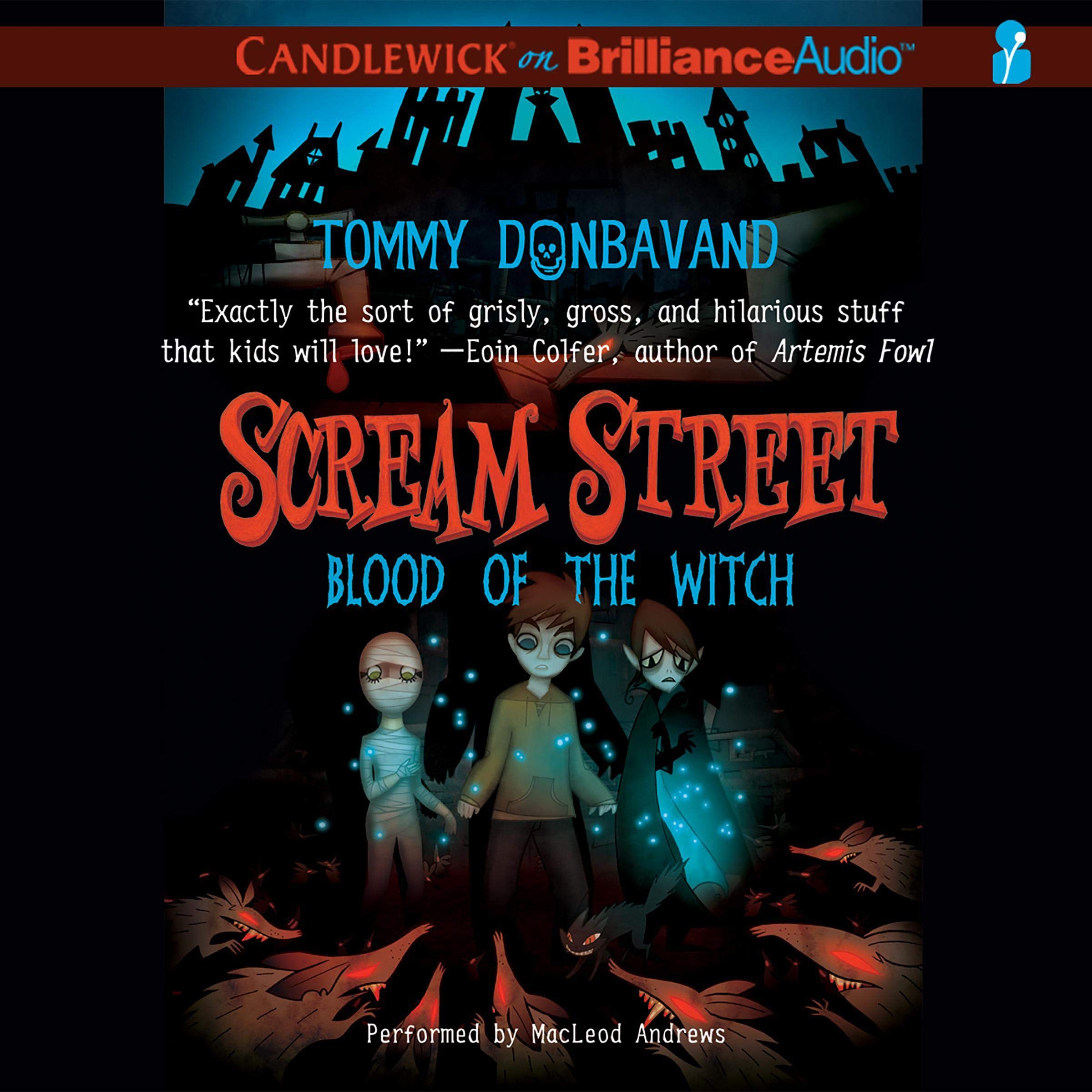 Cover art for Scream Street: Blood of the Witch, Book 2