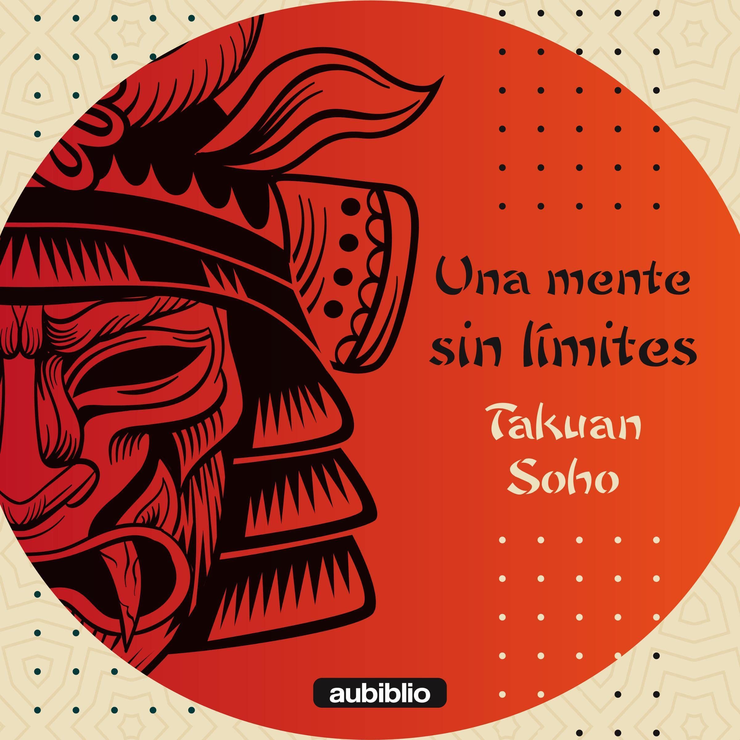 Una mente sin límites [The Unfettered Mind]