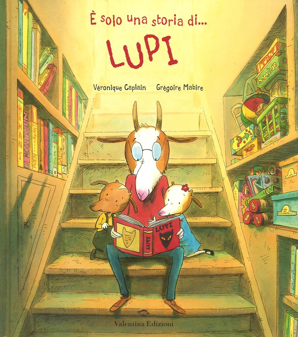 È Solo Una Storia Di... Lupi. Ediz. A Colori - 4