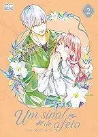 Um Sinal de Afeto: Volume 2
