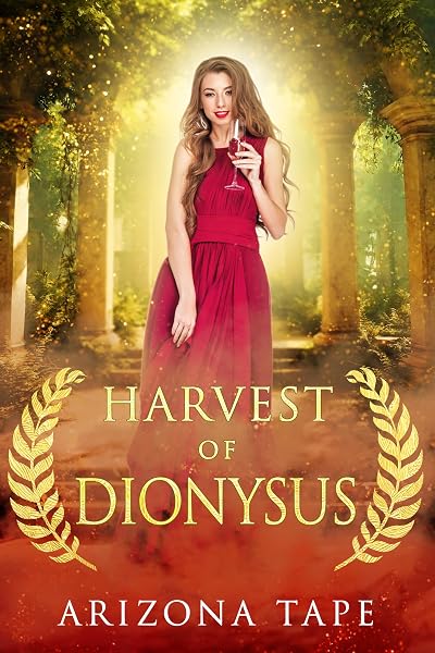 Cover of Harvest Of Dionysus (Queens Of Olympus Book 4)