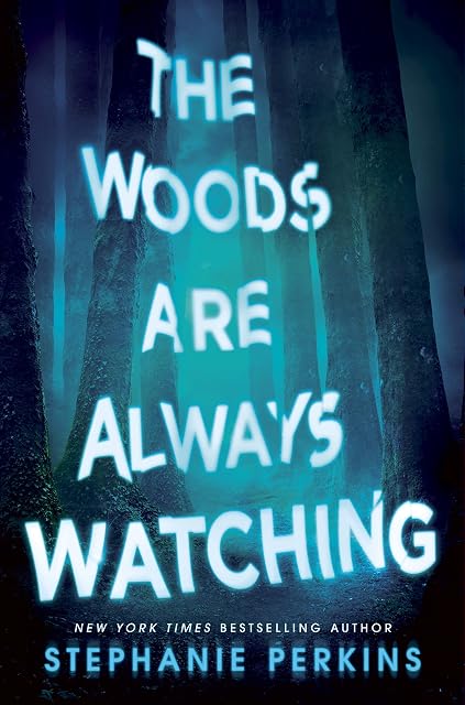 Portada de The Woods Are Always Watching