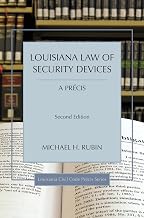 Louisiana Law of Security Devices, A Précis (Louisiana Civil Code Precis)