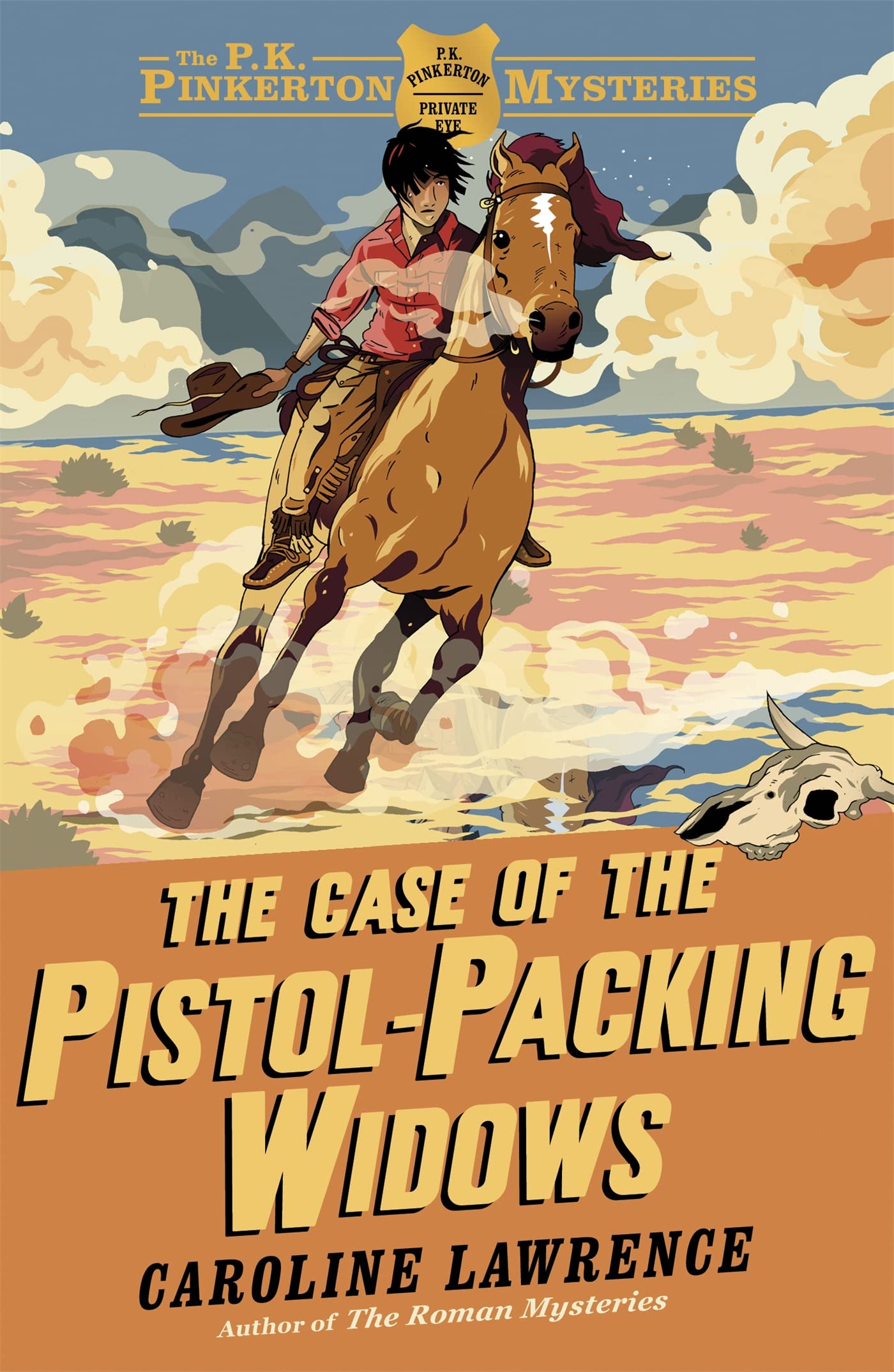 The Case of the Pistol-packing Widows: Book 3 (The P. K. Pinkerton Mysteries)