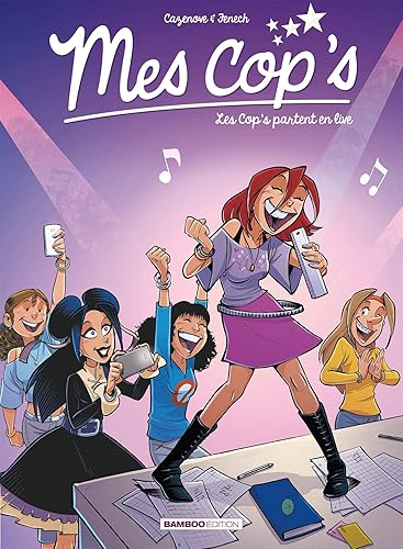 Mes cop's - tome 05: Les Cop's partent en live