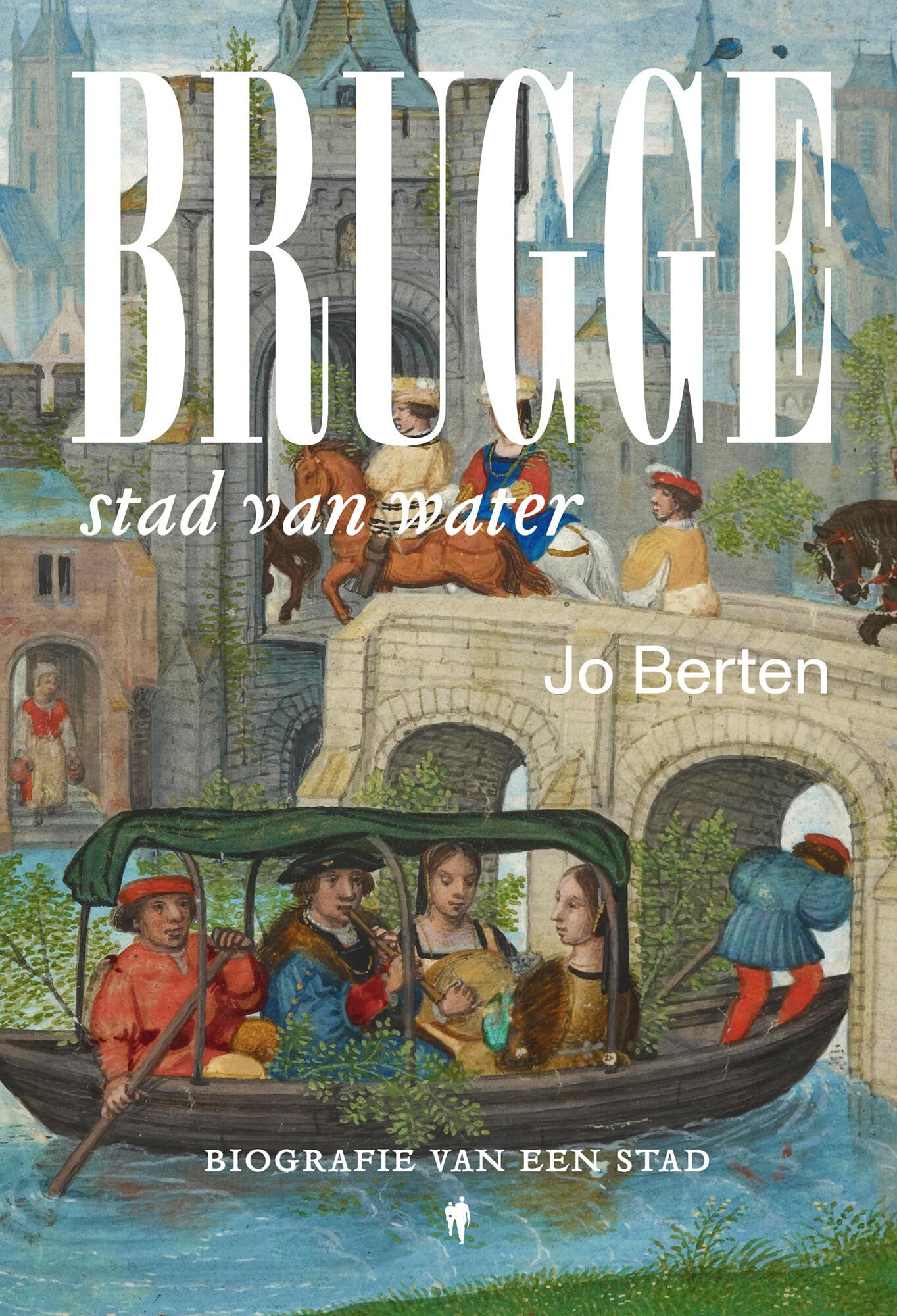 Brugge, stad van water: biografie van een stad