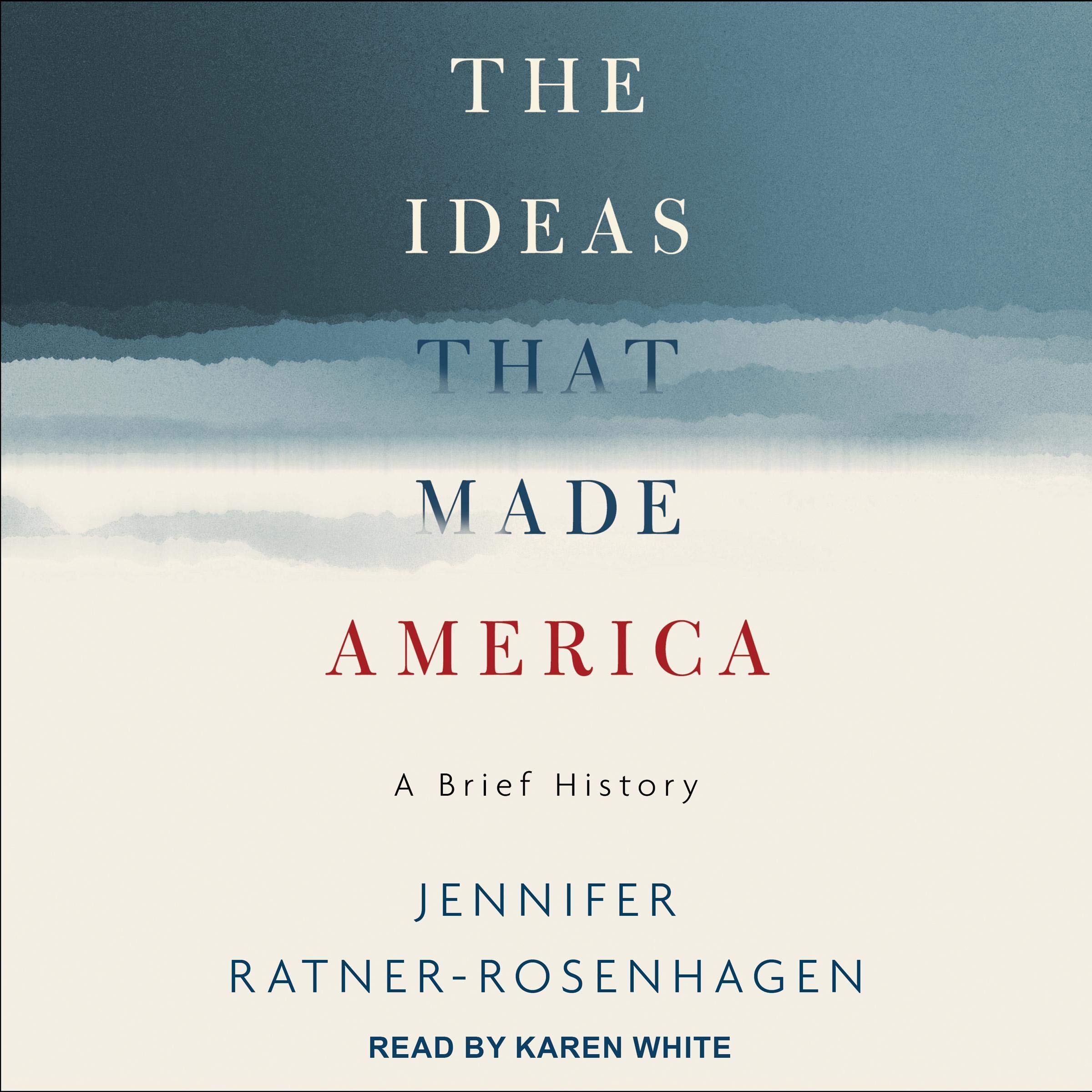 Cover art for The Ideas That Made America