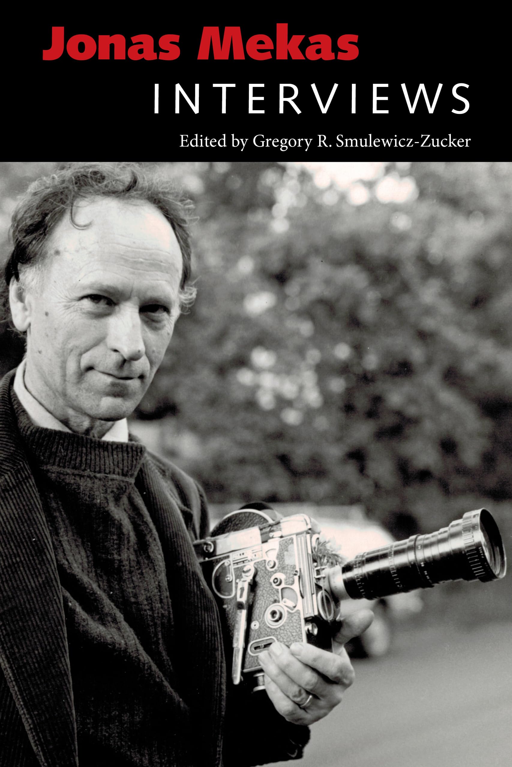 Jonas Mekas: Interviews (Conversations with Filmmakers Series)