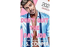 Don't Quit the Day Job: The Daycare's Open! (The Annoying Hot Bosses Club Book 2)