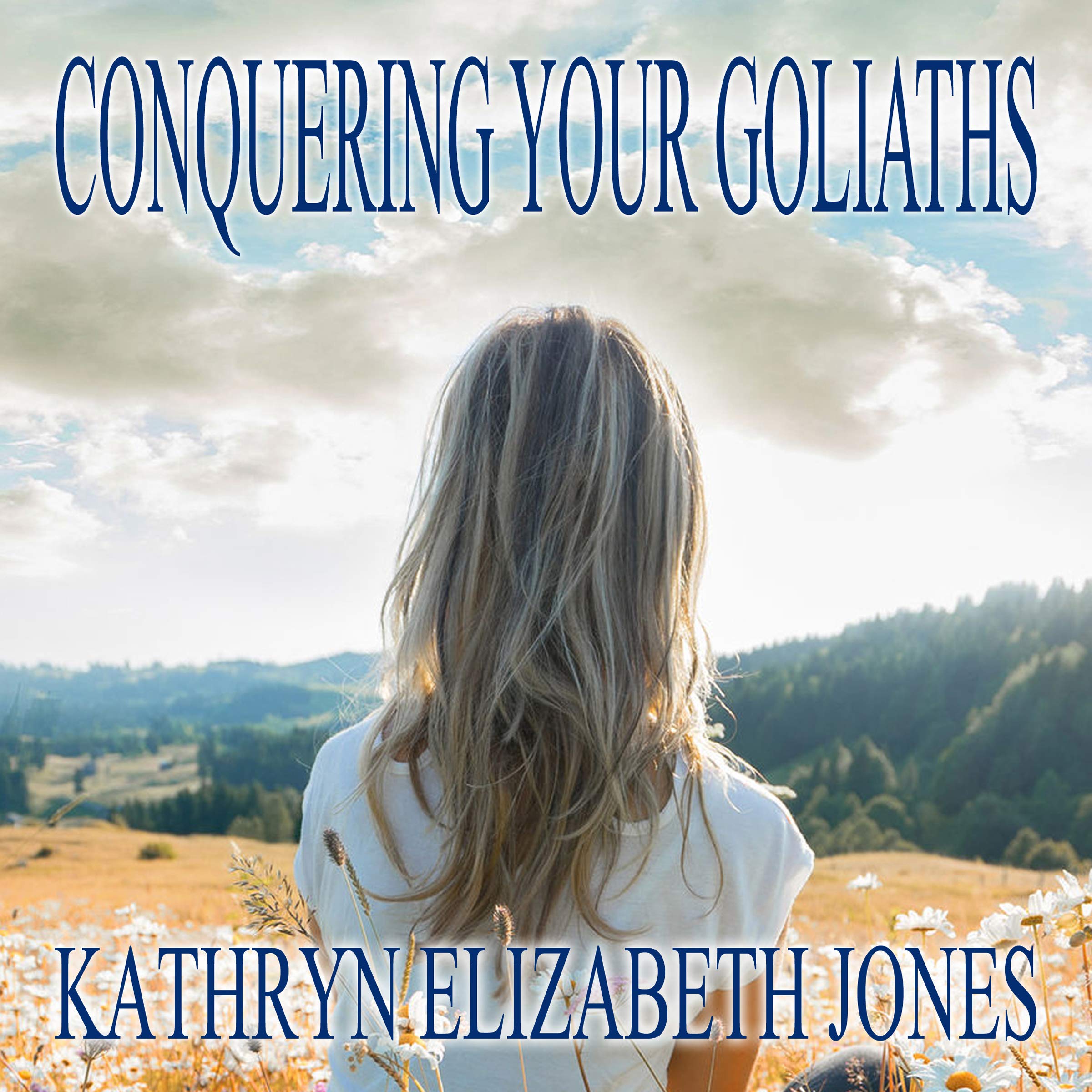 Conquering Your Goliaths