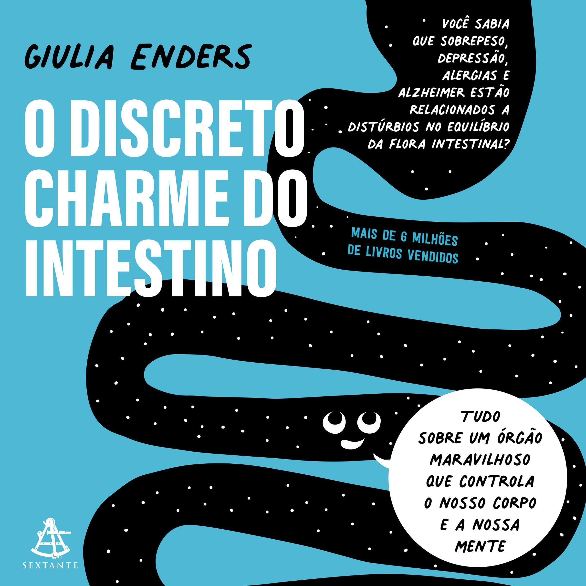 O discreto charme do intestino [Gut]