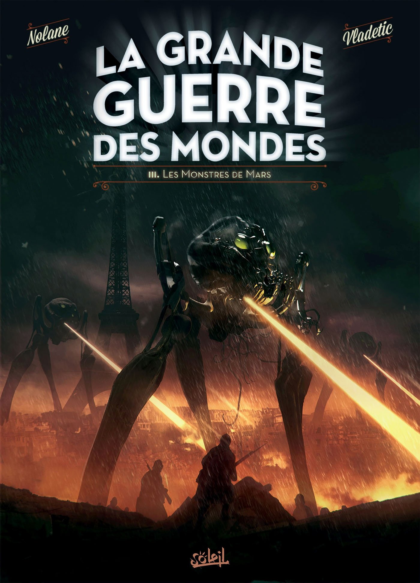 La Grande guerre des mondes T03 - Les Monstres de Mars (3)