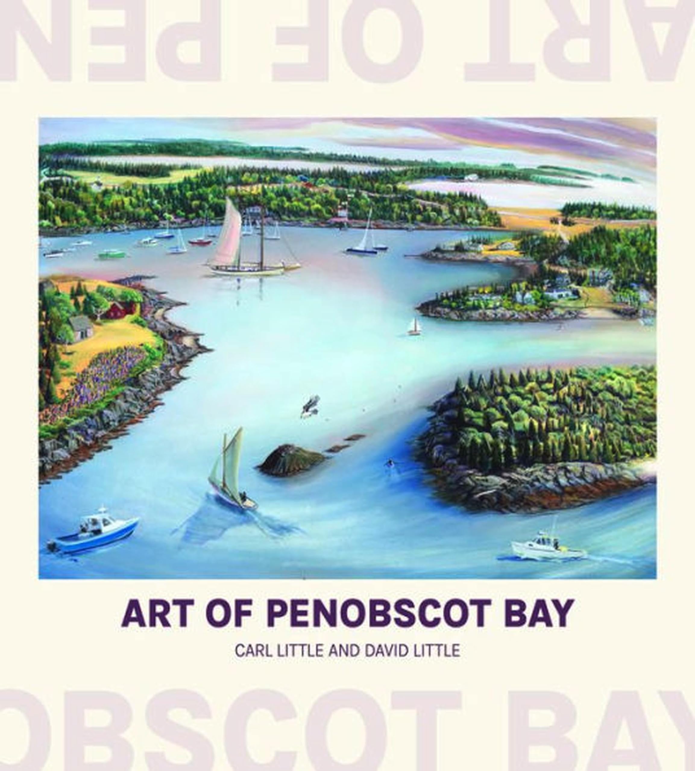 Art of Penobscot Bay beau livre peinture de paysage océanique et phares