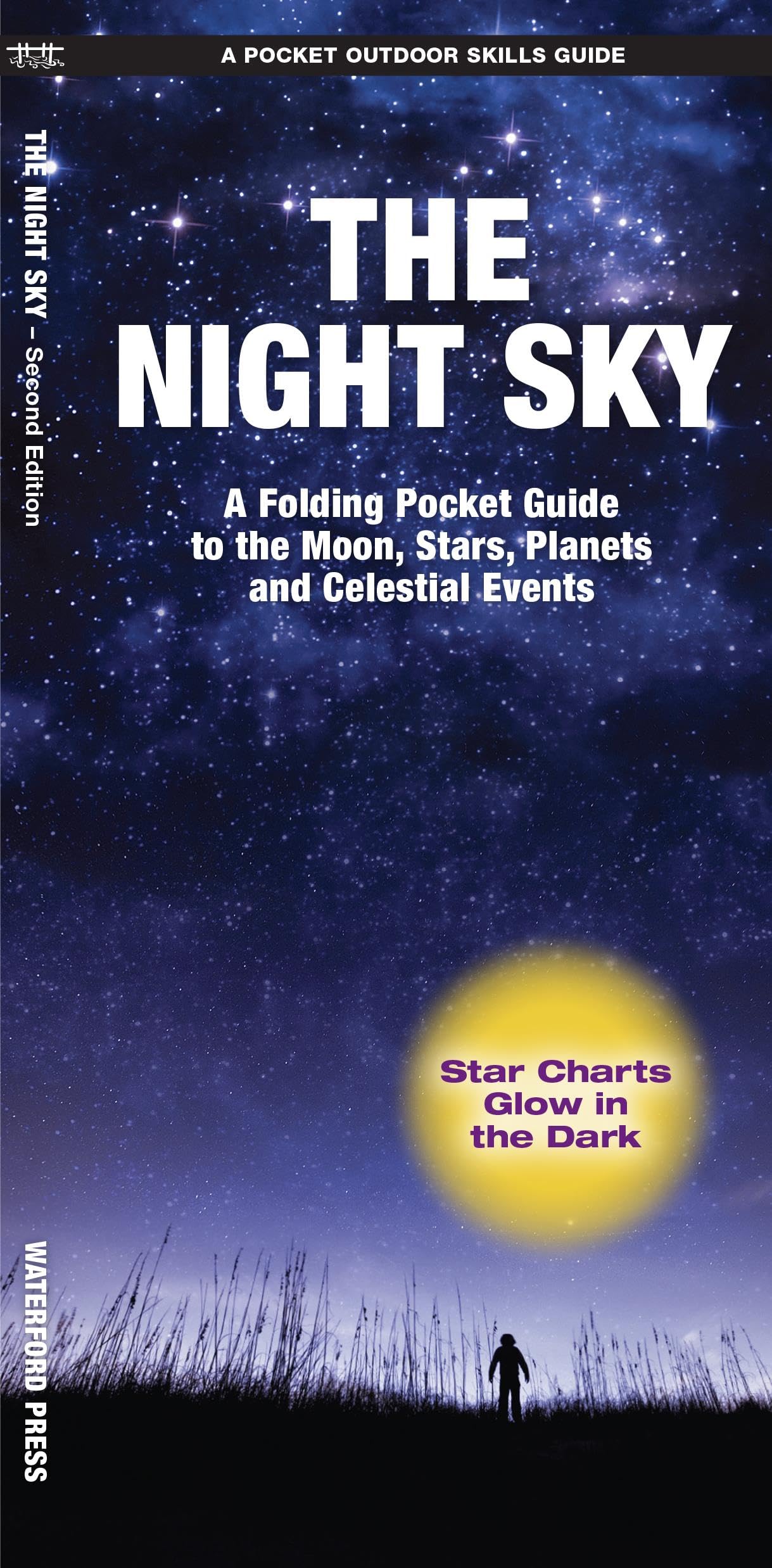 The Night Sky: A Glow-in-the-Dark Guide to Prominent Stars & Constellations North of the Equator (Sky Watcher Guide)