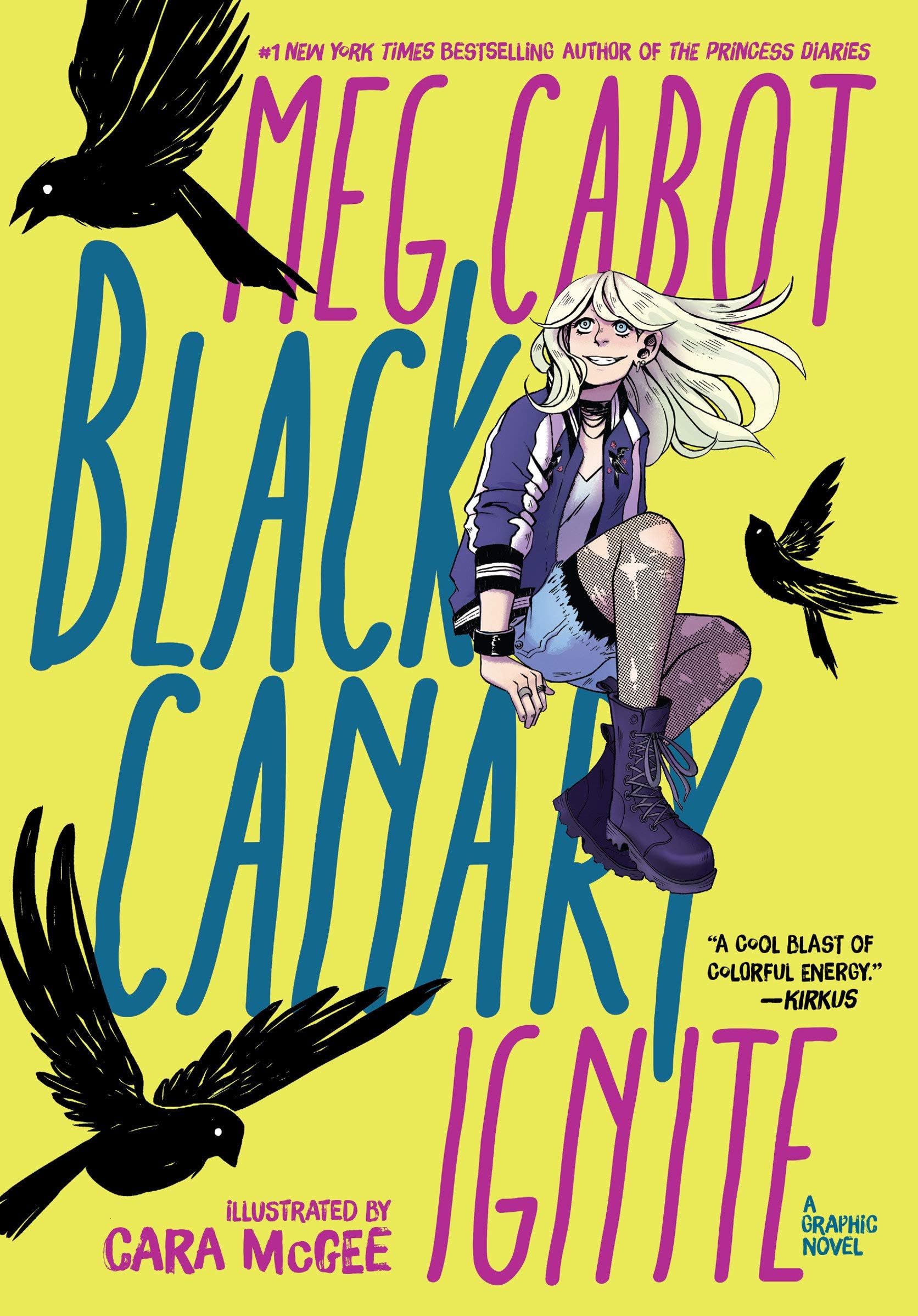 Meg CabotBlack Canary: Ignite